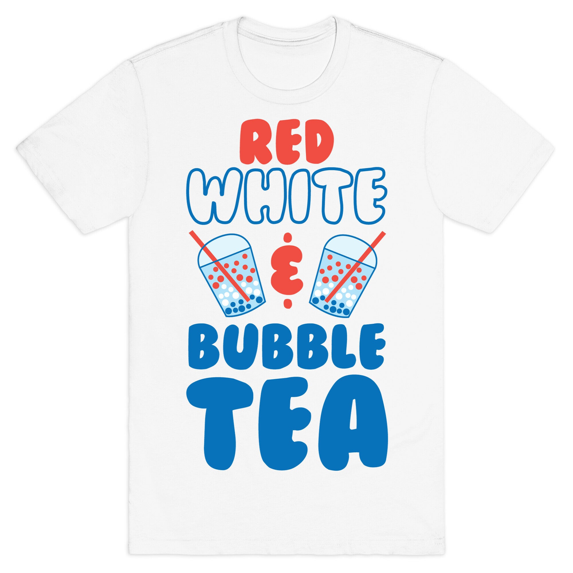Red, White and Bubble Tea T-Shirt